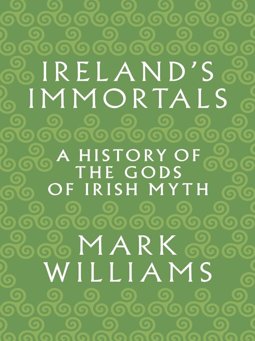 Title details for Ireland's Immortals by Mark Williams - Wait list